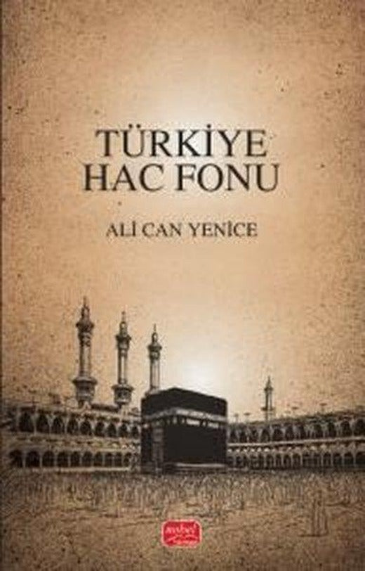 Türkiye Hac Fonu | Nobel Bilimsel Eserler (İnce Kapak)