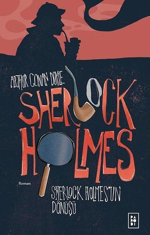Sherlock Holmes 3 - Sherlock Holmes'un Dönüşü | Parodi Yayınları (İnce Kapak)
