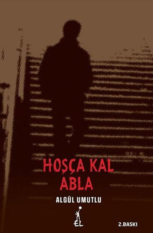 Hoşça Kal Abla