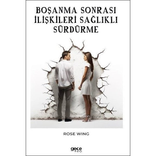 Boşanma Sonrası İlişkileri Sağlıklı Sürdürme | Gece Kitaplığı