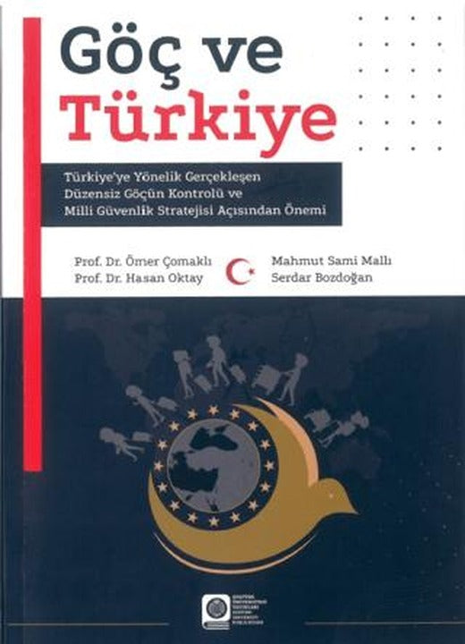 Göç ve Türkiye | Atatürk Üniversitesi Yayınları (Ciltsiz)