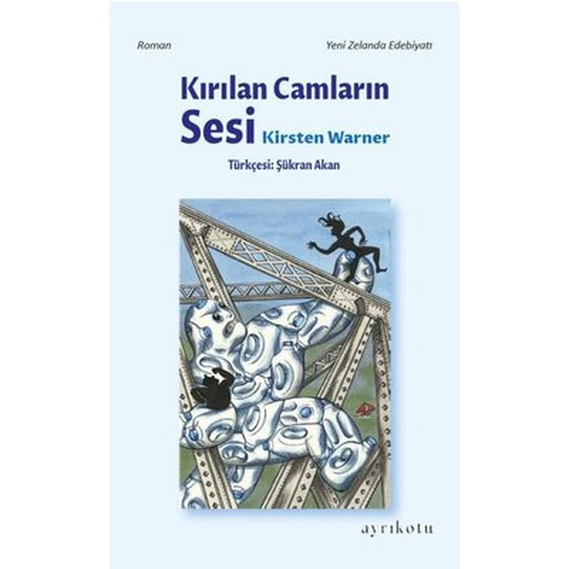Kırılan Camların Sesi | Ayrıkotu Yayınları