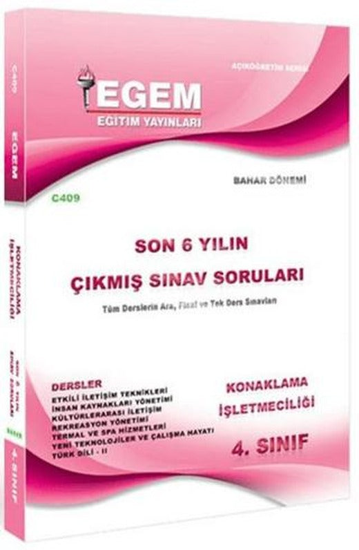 4. Sınıf Konaklama İşletmeciliği Son 6 Yılın Çıkmış Sınav Soruları - Kod C409