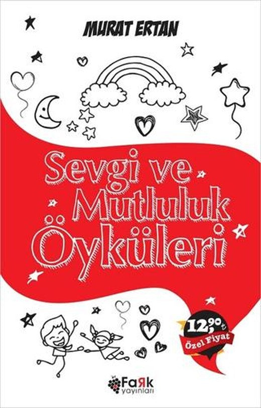 Sevgi ve Mutluluk Öyküleri | Fark Yayınları (Ciltsiz)
