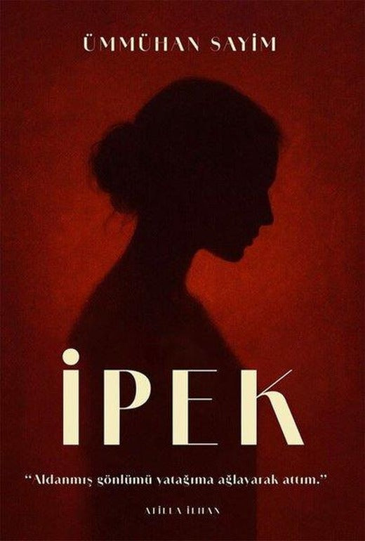 İpek | İkinci Adam Yayınları (İnce Kapak)