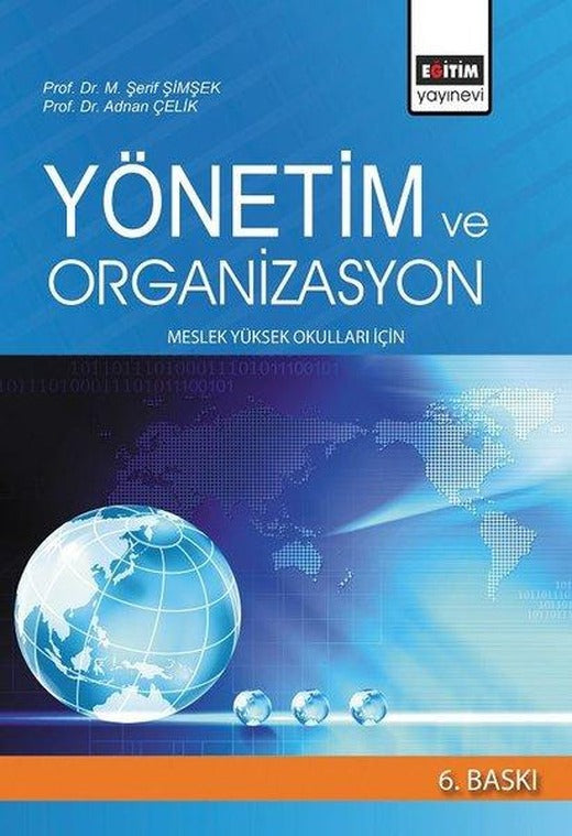 Yönetim ve Organizasyon | Eğitim Yayınevi (İnce Kapak)