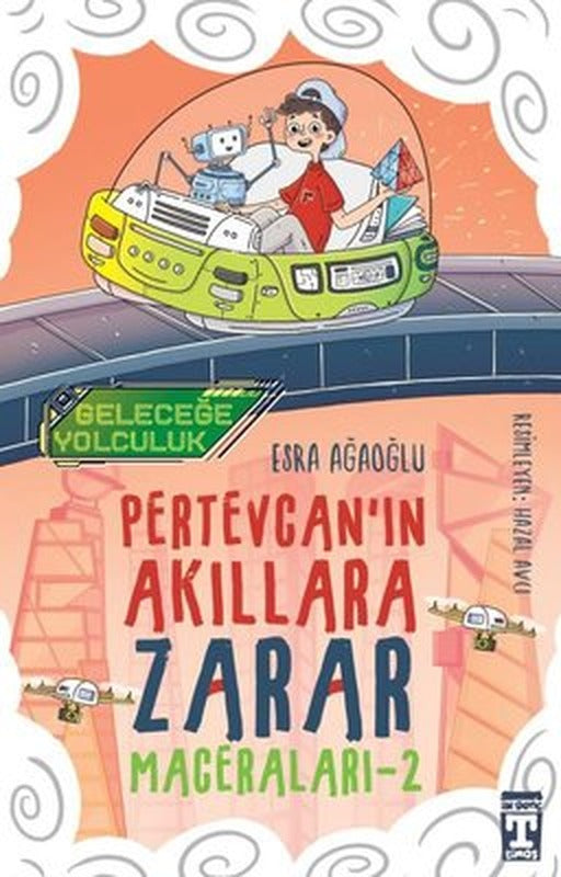 Pertevcan'ın Akıllara Zarar Maceraları 2 - Geleceğe Yolculuk | Timaş İlk Genç