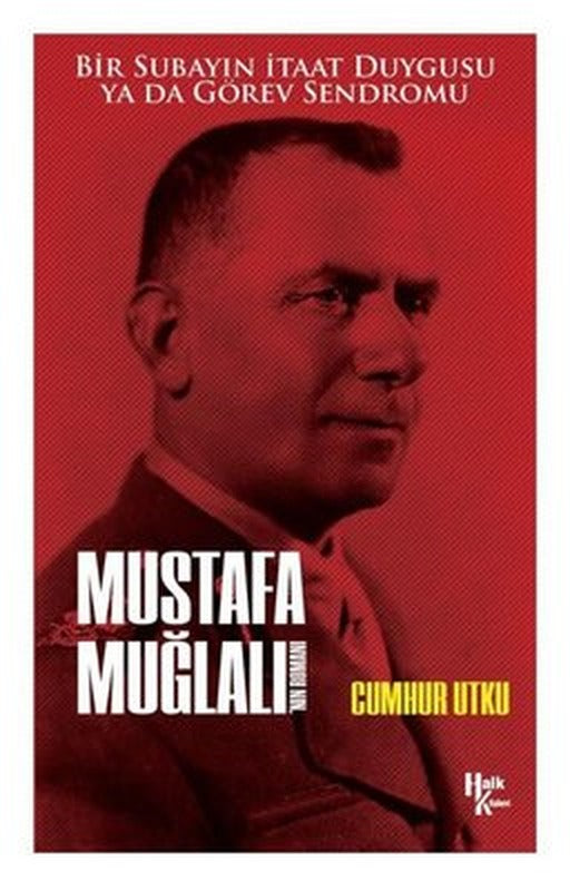 Mustafa Muğlalı'nın Romanı | Halk Kitabevi