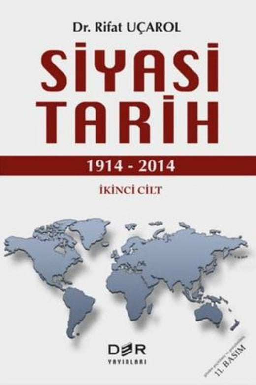 Siyasi Tarih İkinci Cilt (1914 - 2014) | Der Yayınları (Ciltli)