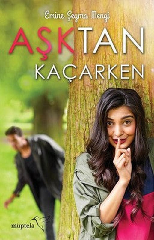 Aşktan Kaçarken | Müptela Yayınları