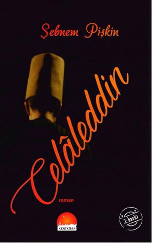 Celaleddin | Kent Kitap (Ciltsiz)