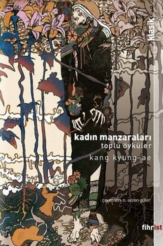 Kadın Manzaraları Toplu Öyküler | Fihrist