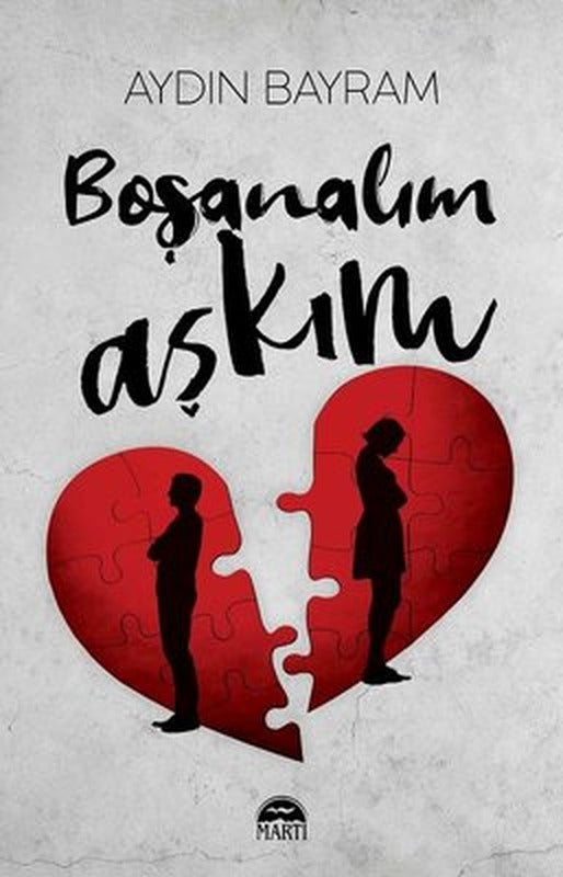 Boşanalım Aşkım | Martı Yayınları