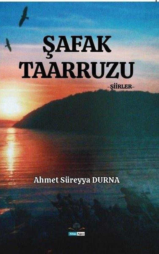 Şafak Taarruzu - Şiirler | Kitap Ağacı Yayınları (İnce Kapak)