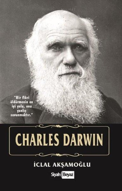 Charles Darwin | Siyah Beyaz (İnce Kapak)