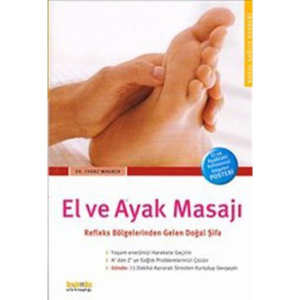 El ve Ayak Masajı Refleks Bölgelerinden Gelen Doğal Şifa | Kaknüs Yayınları (İnce Kapak)