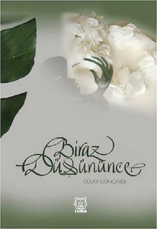 Biraz Düşününce | Luna Yayınları
