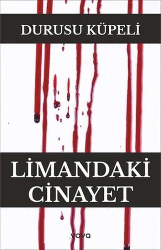 Limandaki Cinayet | Vova Yayınları (İnce Kapak )