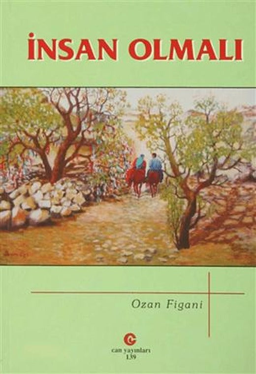 İnsan Olmalı | Can Yayınları (Ali Adil Atalay) (Ciltsiz)