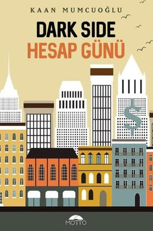 Darkside - Hesap Günü | Motto Yayınları