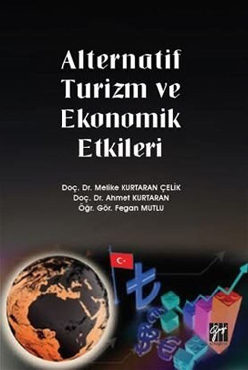 Alternatif Turizm ve Ekonomik Etkileri | Gazi Kitabevi (Ciltsiz)