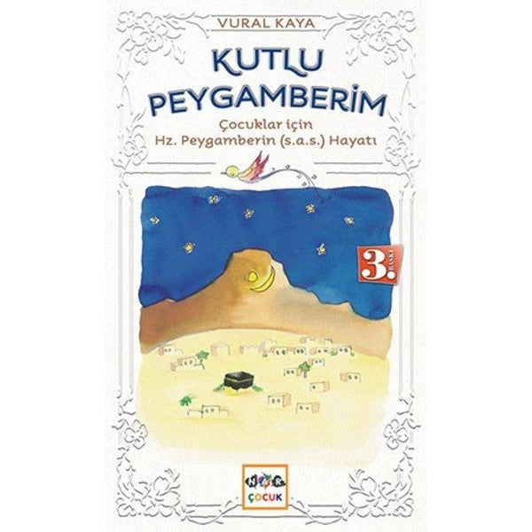 Kutlu Peygamberim