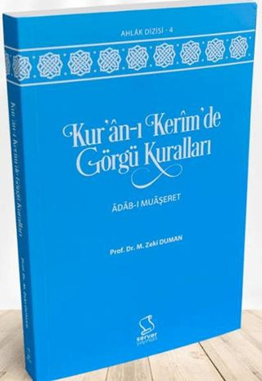 Kur'an-ı Kerim'de Görgü Kuralları | Server Yayınları (Ciltsiz)