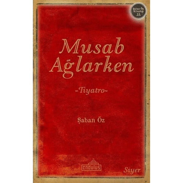 Musab Ağlarken