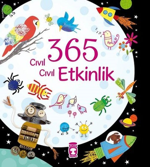 365 Cıvıl Cıvıl Etkinlik | Timaş Çocuk