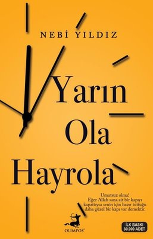 Yarın Ola Hayrola | Olimpos Yayınları