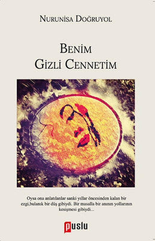 Benim Gizli Cennetim | Puslu Yayıncılık