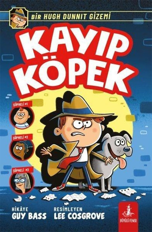 Kayıp Köpek - Bir Hugh Dunnıt Gizemi | Büyülü Fener (İnce Kapak)