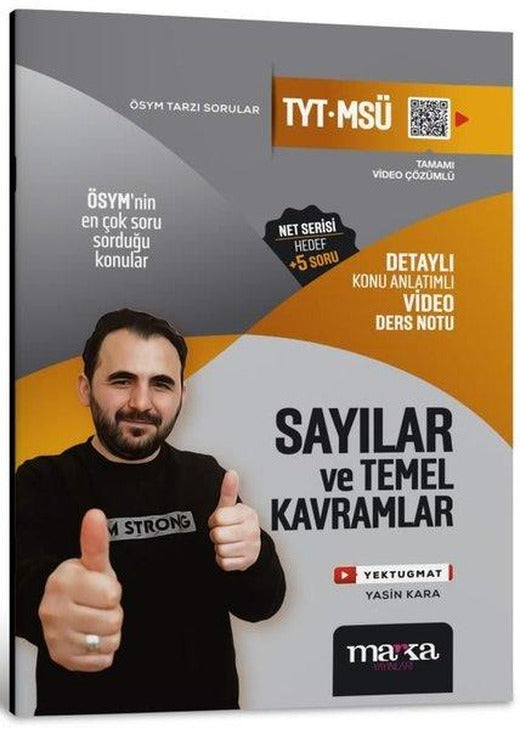 2025 TYT  MSÜ Sayılar ve Temel Kavramlar Detaylı Konu Anlatımlı Ders Notu | Marka Yayınları (İnce Kapak)