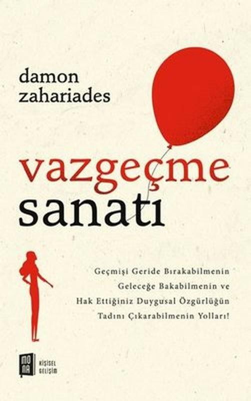 Vazgeçme Sanatı | Mona Yayınları