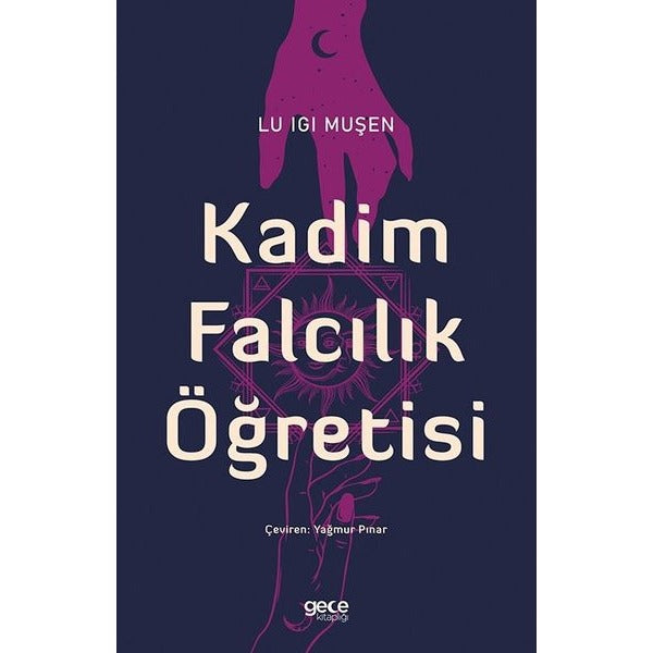 Kadim Falcılık Öğretisi | Gece Kitaplığı (İnce Kapak)