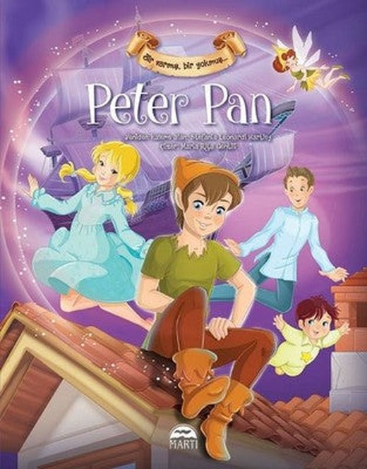 Peter Pan-Bir Varmış Bir Yokmuş | Martı Yayınları