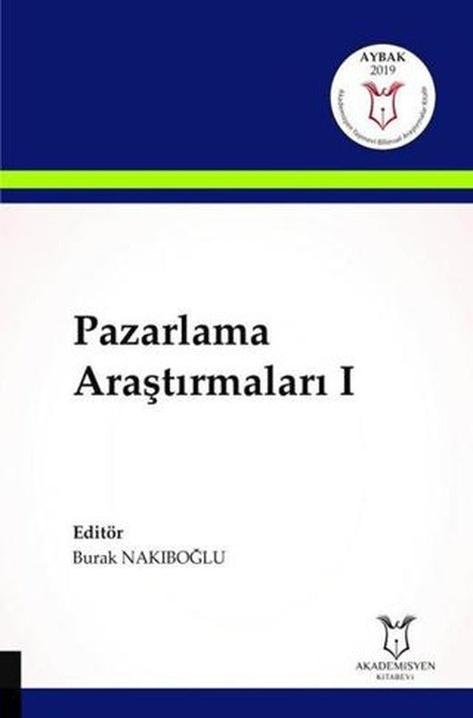 Pazarlama Araştırmaları 1 | Akademisyen Kitabevi (Ciltsiz)
