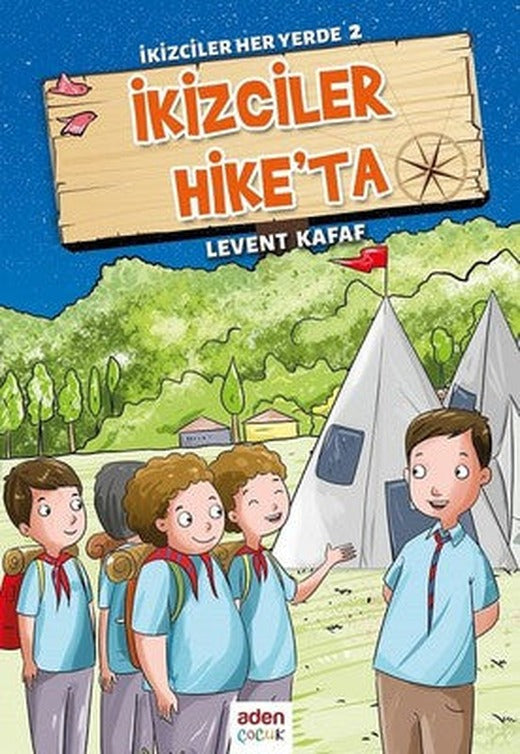 İkizciler Her Yerde 2-İkizler Hike'ta | Aden Yayınevi