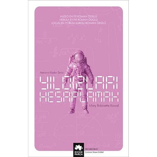Yıldızları Hesaplamak | Eksik Parça Yayınları (İnce Kapak)