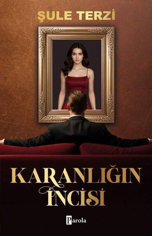 Karanlığın İncisi 1 | Parola Yayınları (İnce Kapak)