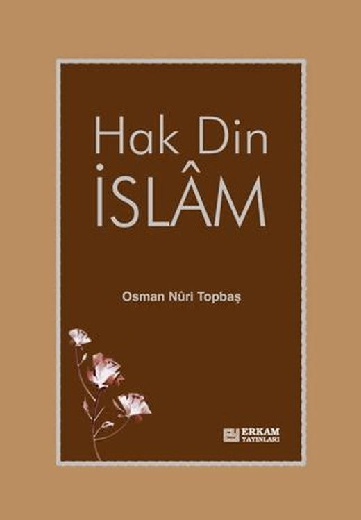 Hak Din İslam | Genç Kitaplığı - Erkam (Ciltli)