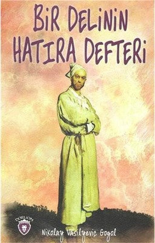 Bir Delinin Hatıra Defteri | Dorlion Yayınevi