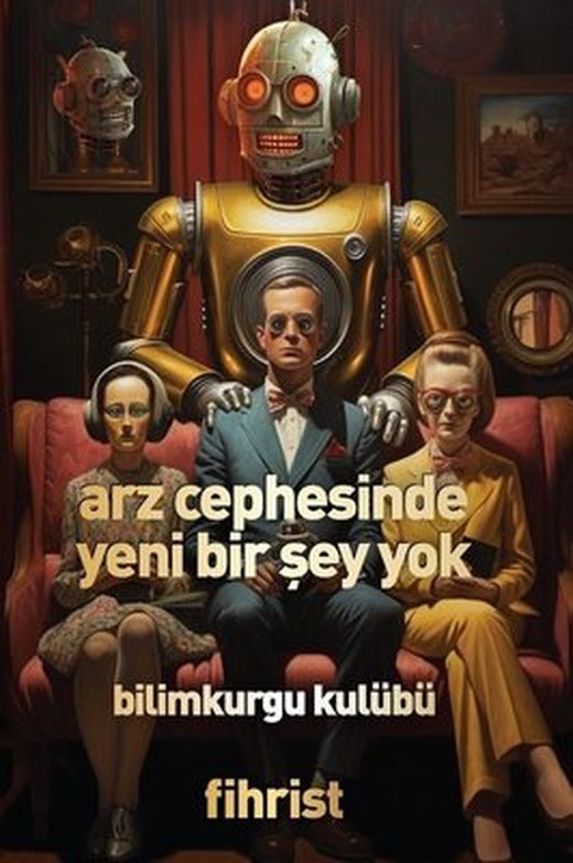 Arz Cephesinde Yeni Bir Şey Yok - Bilim Kurgu Kulübü | Fihrist