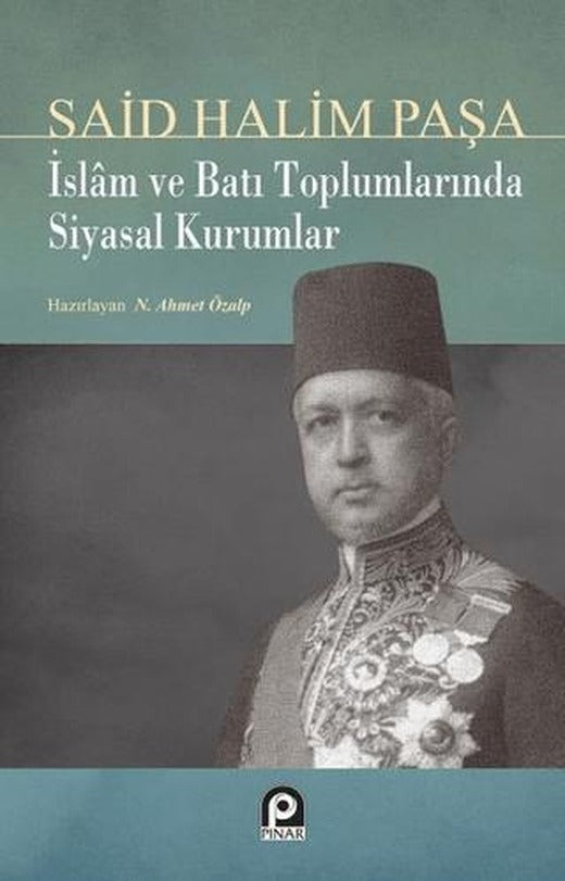 İslam ve Batı Toplumlarında Siyasal Kurumlar | Pınar Yayınları (Ciltsiz)