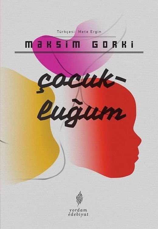 Çocukluğum | Yordam Edebiyat (e-Kitap)