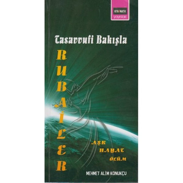 Tasavvufi Bakışla Rubailer | Kitapmatik Yayınları (İnce Kapak)