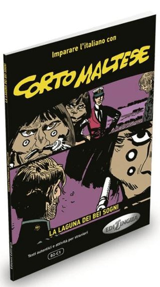 Corto Maltese - La laguna dei bei sogni (B2-C1)