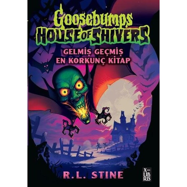 Goosebumps 6 - Gelmiş Geçmiş En Korkunç Kitap | Xlibris (İnce Kapak)