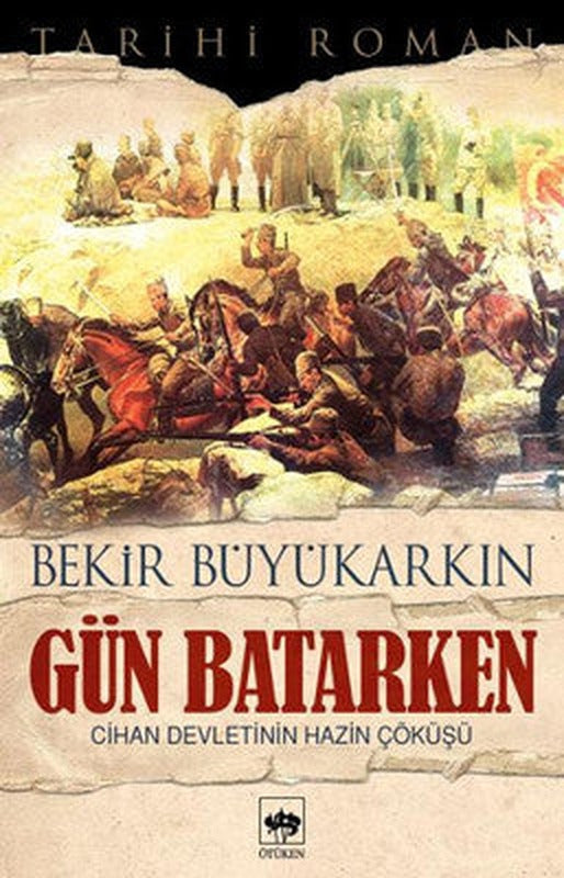 Gün Batarken | Ötüken Neşriyat