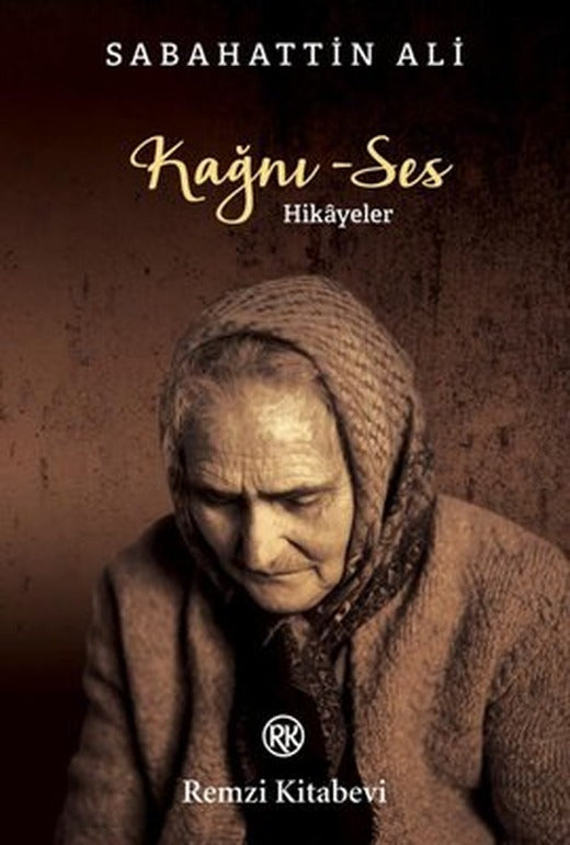 Kağnı-Ses: Hikayeler | Remzi Kitabevi
